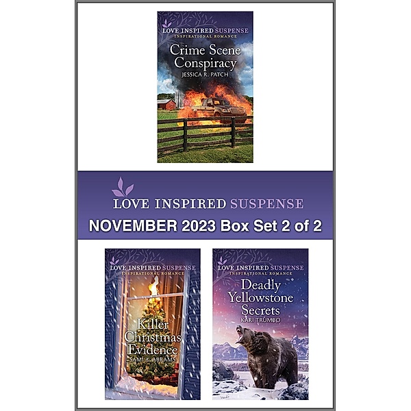 Love Inspired Suspense November 2023 - Box Set 2 of 2, Jessica R. Patch, Sami A. Abrams, Kari Trumbo