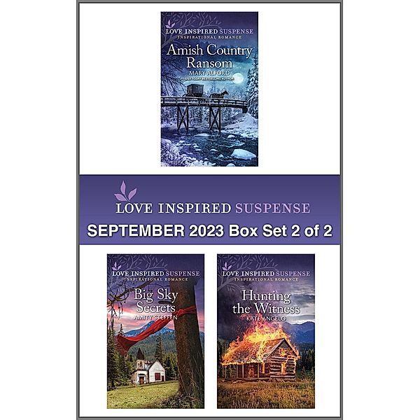 Love Inspired Suspense September 2023 - Box Set 2 of 2, Mary Alford, Amity Steffen, Kate Angelo