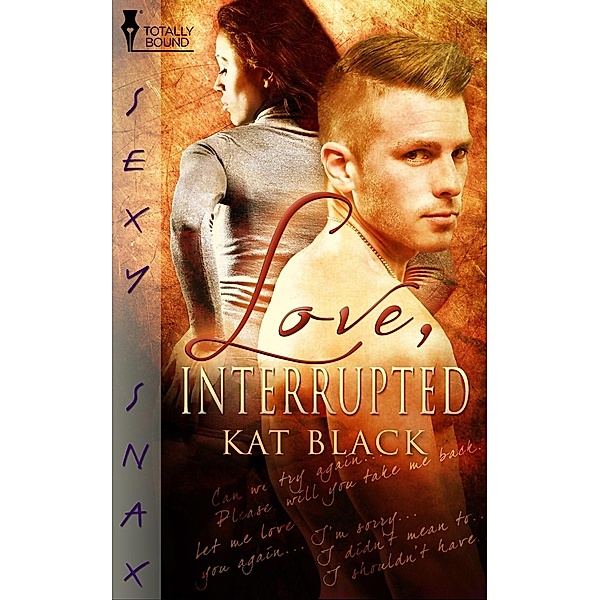 Love, Interrupted / Totally Bound Publishing, Kat Black