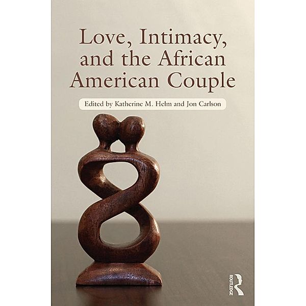 Love, Intimacy, and the African American Couple