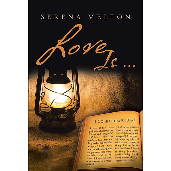 Love Is, Serena Melton