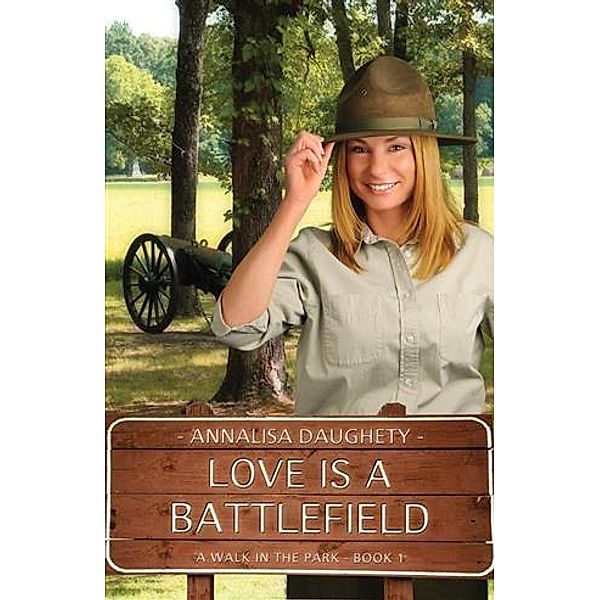 Love Is a Battlefield, Annalisa Daughety