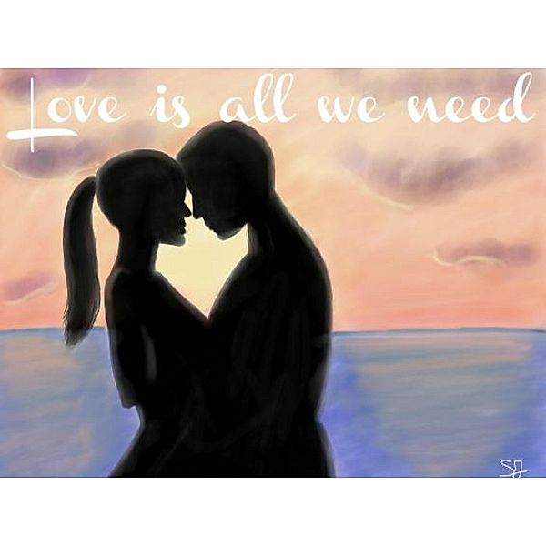 Love is all we need ! Liebesgedichte und Briefe ., Tanja Lady of Midleton