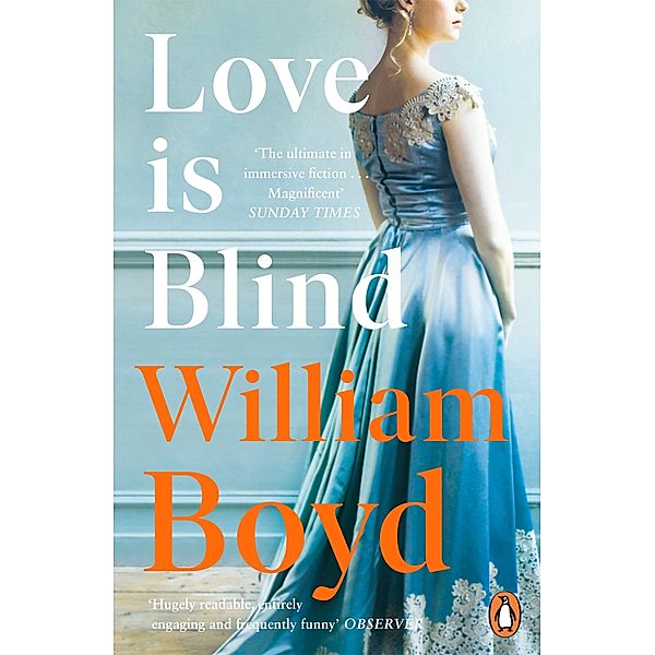 Love is Blind, William Boyd