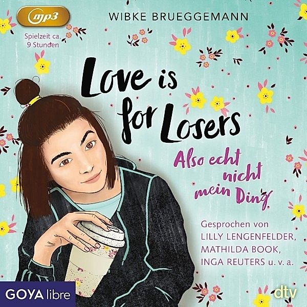 Love Is For Losers...Also Echt Nicht Mein Ding, Wibke Brueggemann