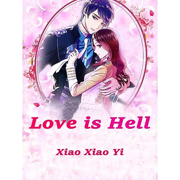 Love is Hell, Xiao XiaoYi