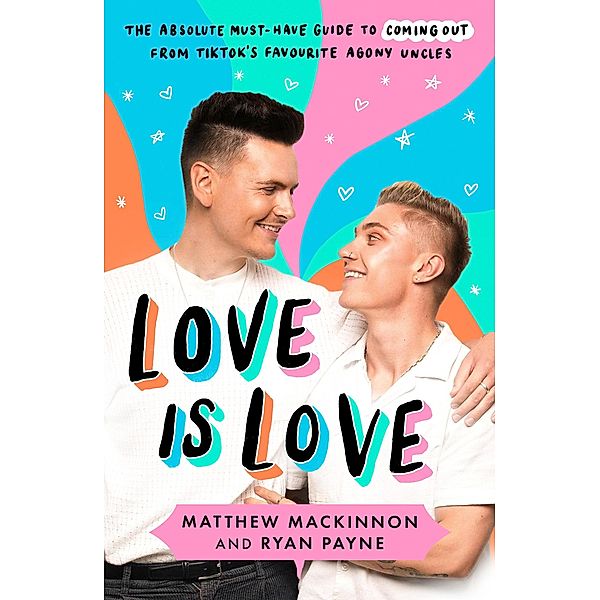 Love Is Love, Matthew Mackinnon, Ryan Payne