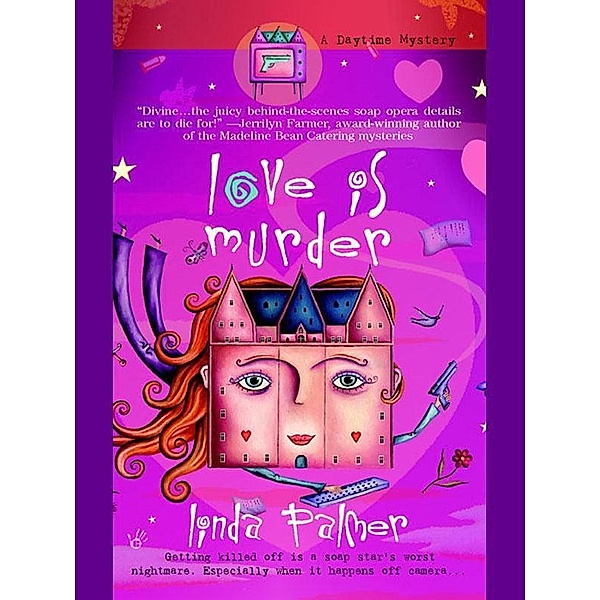 Love is Murder / Daytime Mystery Bd.1, Linda Palmer