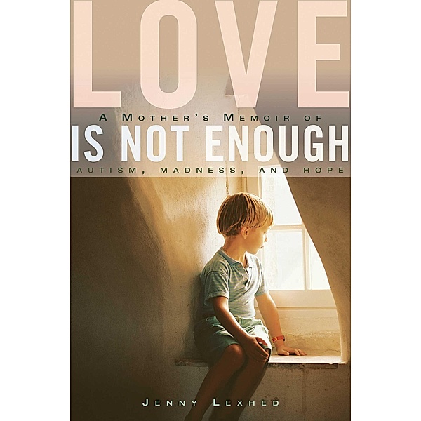 Love Is Not Enough, Jenny Lexhed