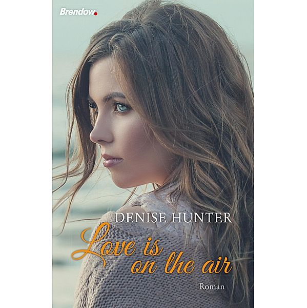 Love is on the air, Denise Hunter