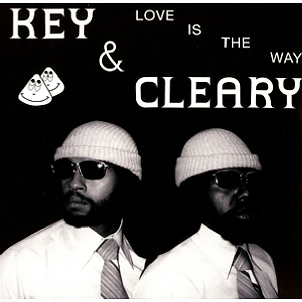 Love Is The Way, Key & Cleary