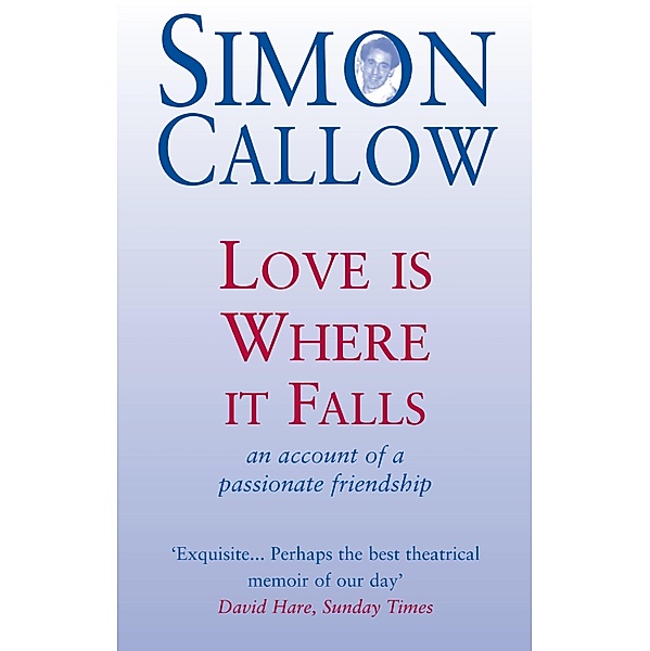 Love is Where it Falls, Simon Callow