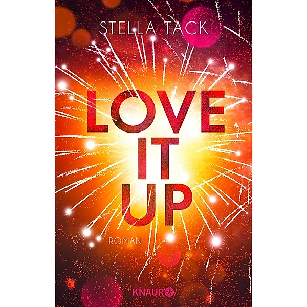 Love it up / Stars and Lovers Bd.3, Stella Tack