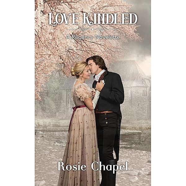 Love Kindled, Rosie Chapel