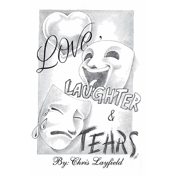 Love, Laughter and Tears, Chris Layfield
