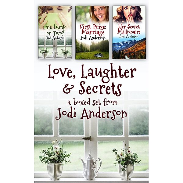 Love, Laughter & Secrets: Boxed set of three romantic comedies, Jodi Anderson