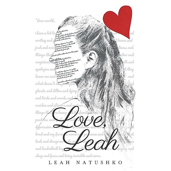 Love, Leah / Newman Springs Publishing, Inc., Leah Natushko