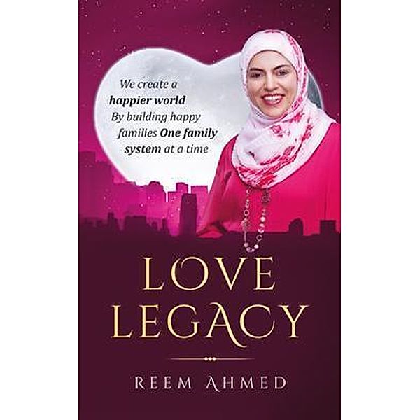 Love Legacy / Reem Ahmed, Reem Ahmed
