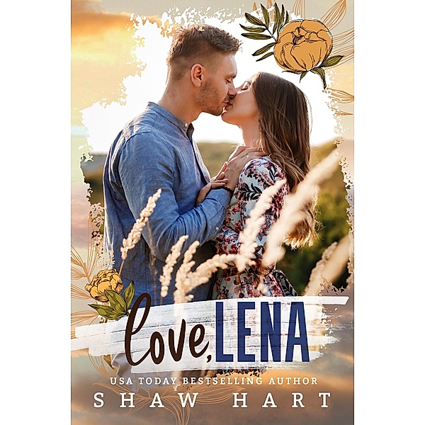 Love, Lena, Shaw Hart