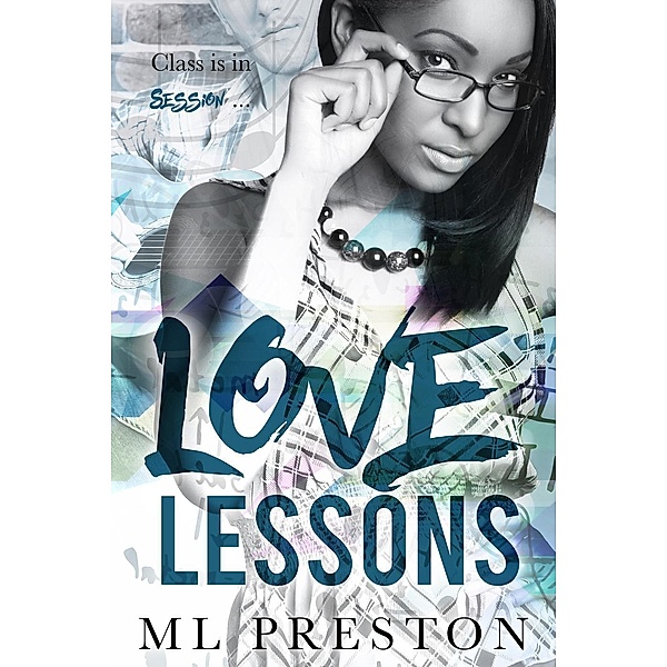 Love Lessons, Ml Preston