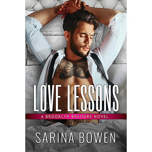 Love Lessons (Brooklyn, #7) / Brooklyn, Sarina Bowen