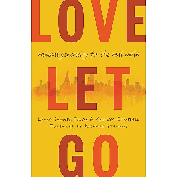 Love Let Go, Laura Truax