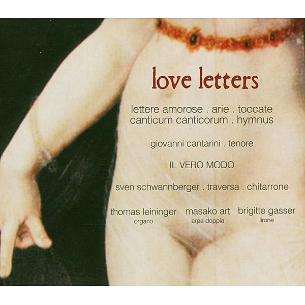 Love Letters, Giovanni Cantarini, Il Vero Modo
