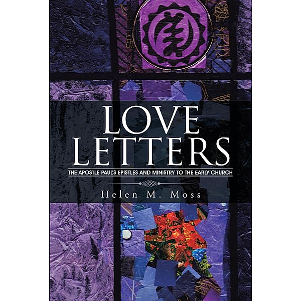 Love Letters, Helen M. Moss