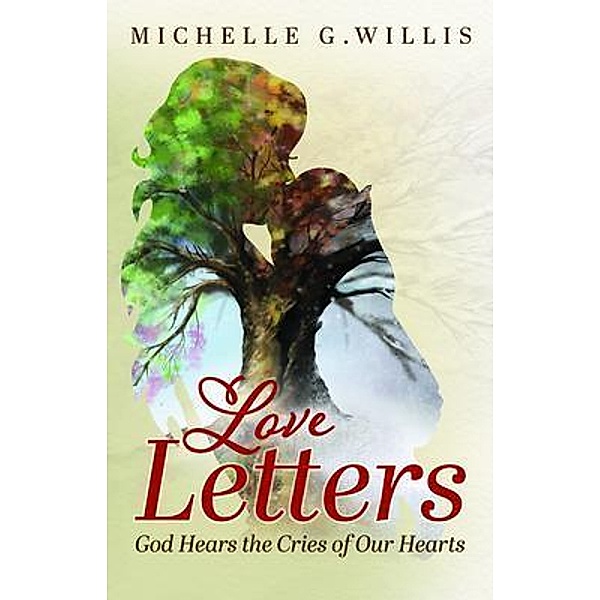 Love Letters, Michelle G. Willis