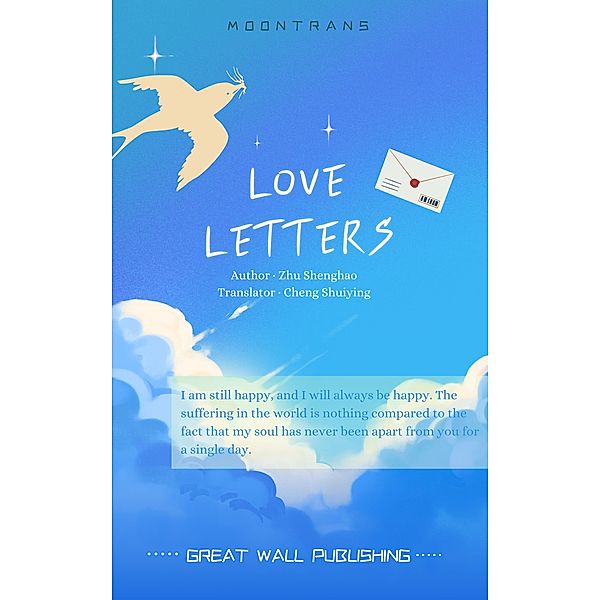 Love Letters by Zhu Shenghao, Zhu Shenghao