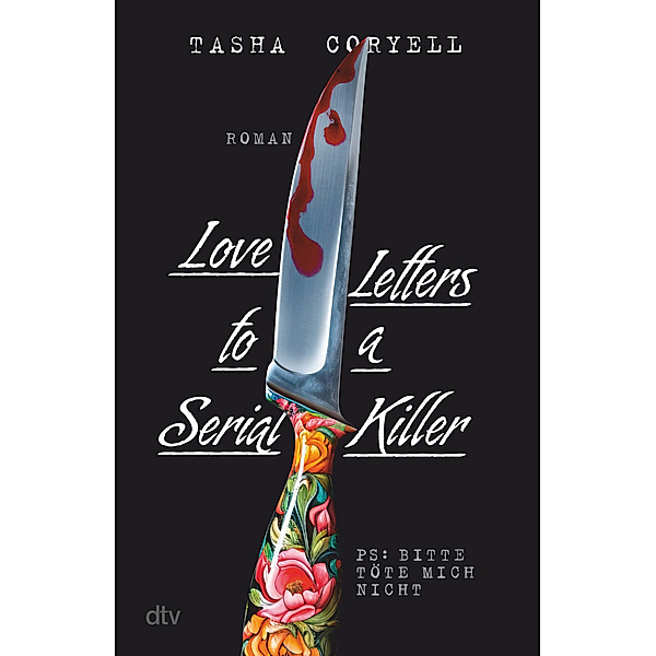 Love Letters to a Serial Killer, Tasha Coryell