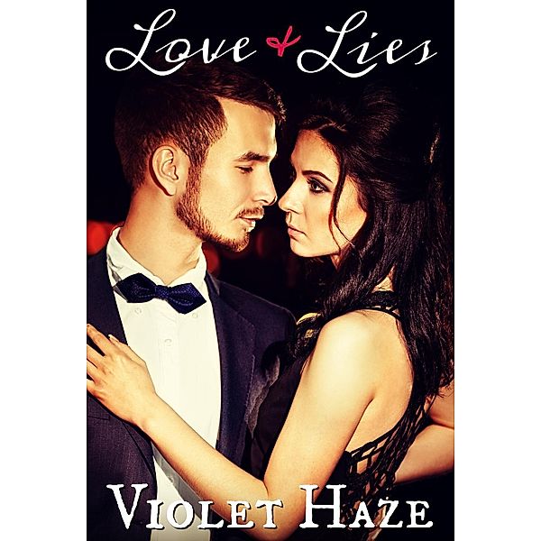 Love & Lies, Violet Haze