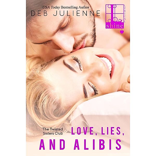 Love, Lies and Alibis, Deb Julienne