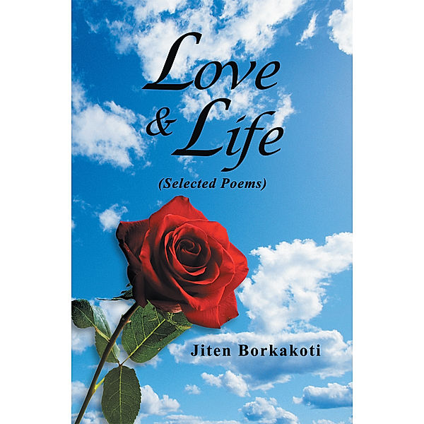 Love & Life, Jiten Borkakoti
