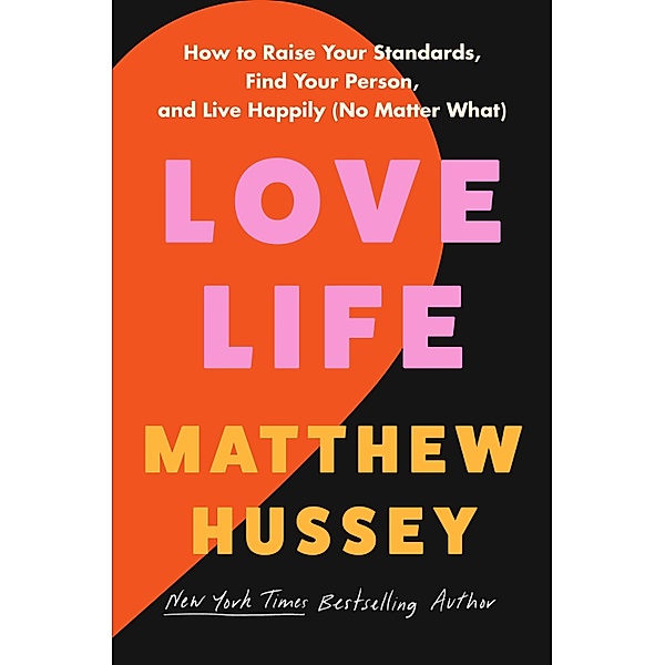 Love Life, Matthew Hussey