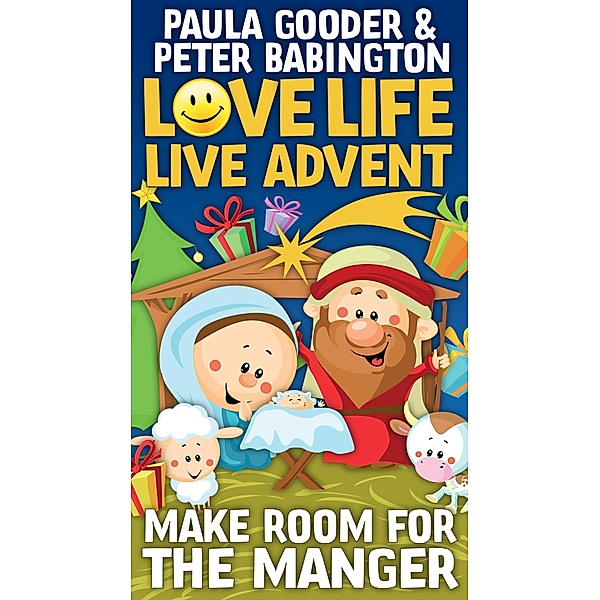 Love Life Live Advent Kids single copy, Paula Gooder, Peter Babington