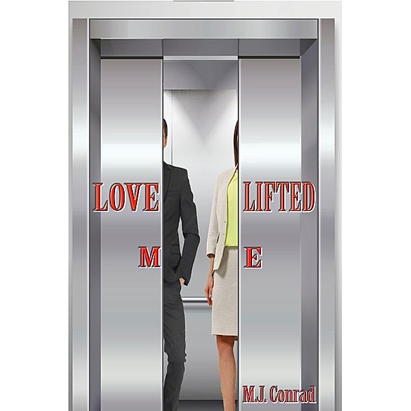Love Lifted Me, M. J. Conrad