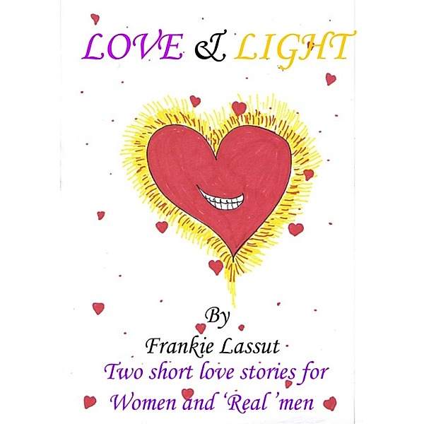 Love & Light, Frankie Lassut