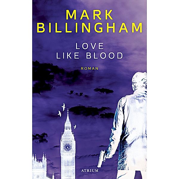 Love like blood, Mark Billingham