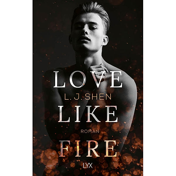 Love Like Fire, L. J. Shen