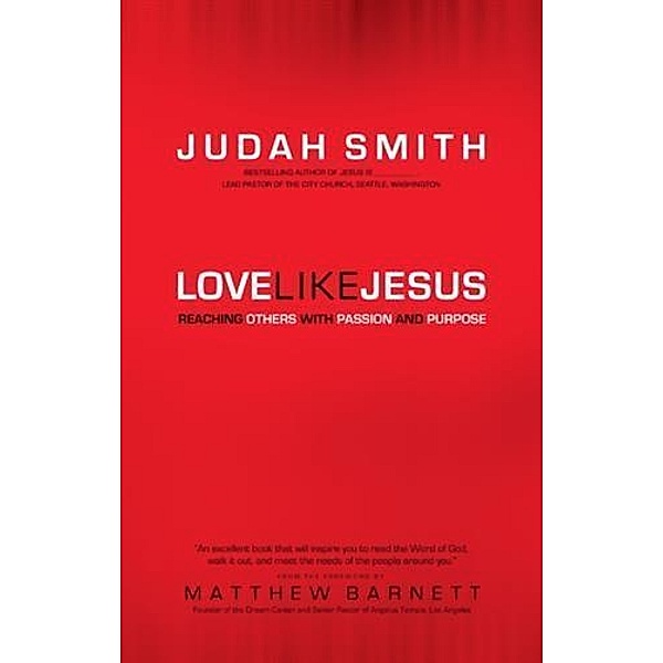 Love Like Jesus, Judah Smith