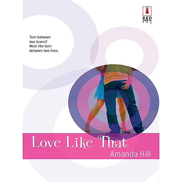 Love Like That (Mills & Boon Silhouette), Amanda Hill