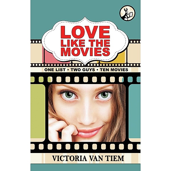 Love Like the Movies, Victoria Van Tiem