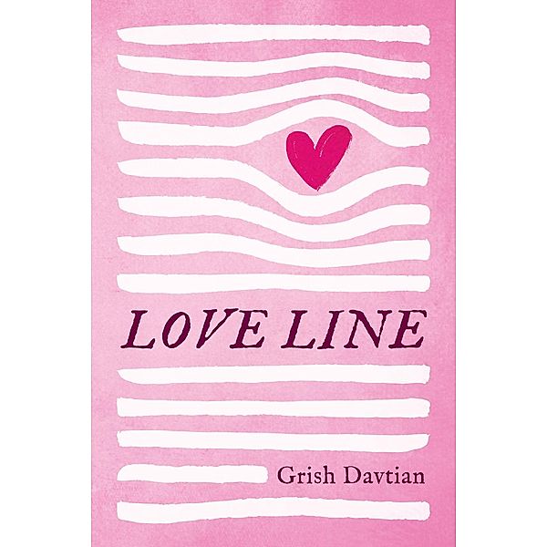 Love Line, Grish Davtian