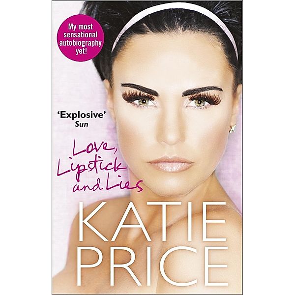 Love, Lipstick and Lies, Katie Price