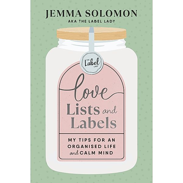Love, Lists and Labels, Jemma Solomon