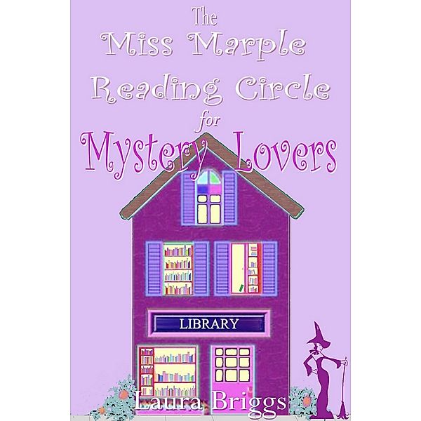Love & Lit Library: The Miss Marple Reading Circle for Mystery Lovers, Laura Briggs