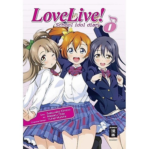 Love Live! School Idol Diary Bd.1, Sakurako Kimino, Masaru Oda