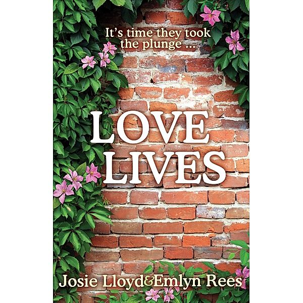 Love Lives / Cornerstone Digital, Emlyn Rees, Josie Lloyd