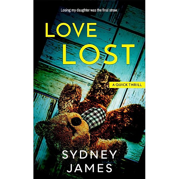 Love lost, Sydney James